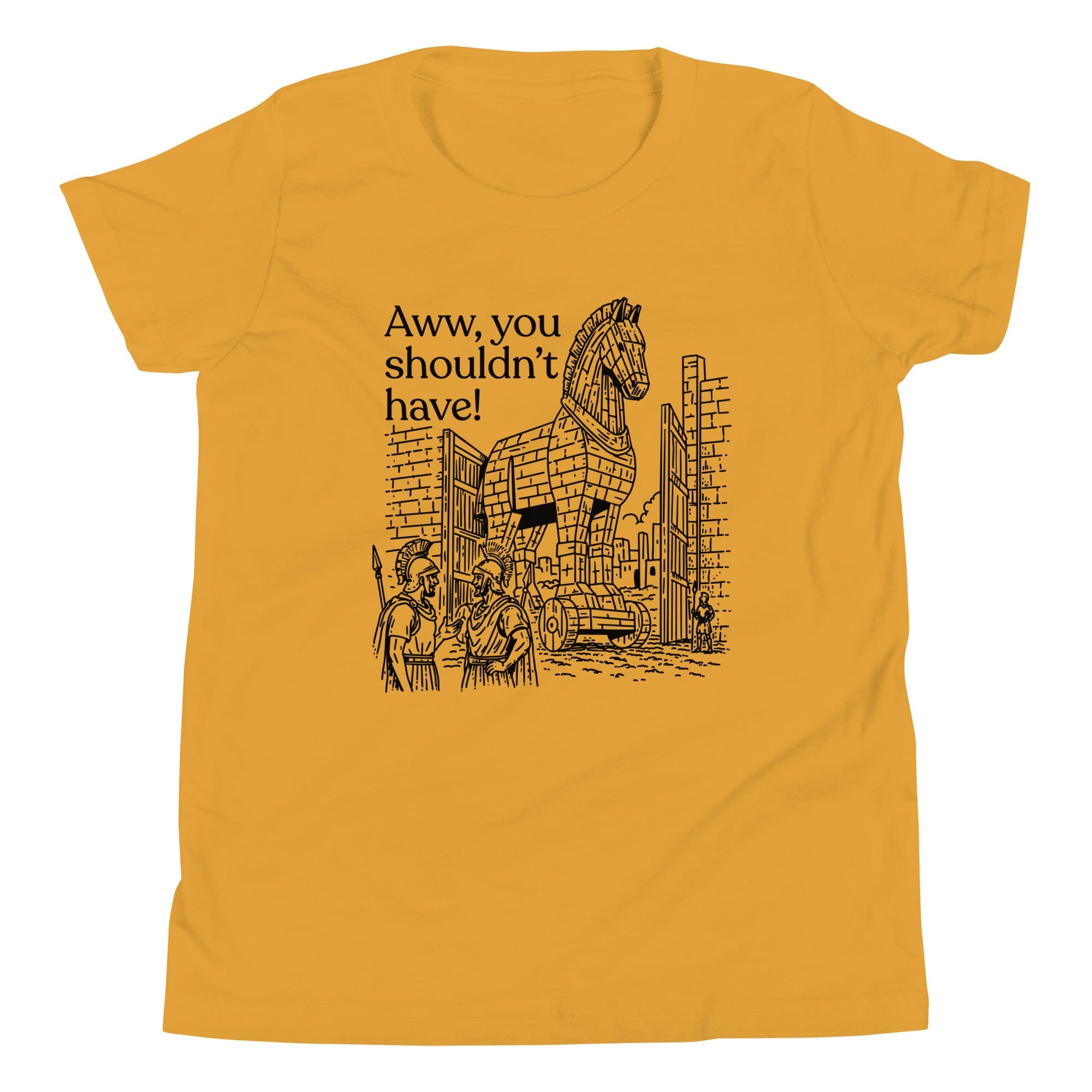 Aww, You Shouldn't Have! Kid's Youth Tee