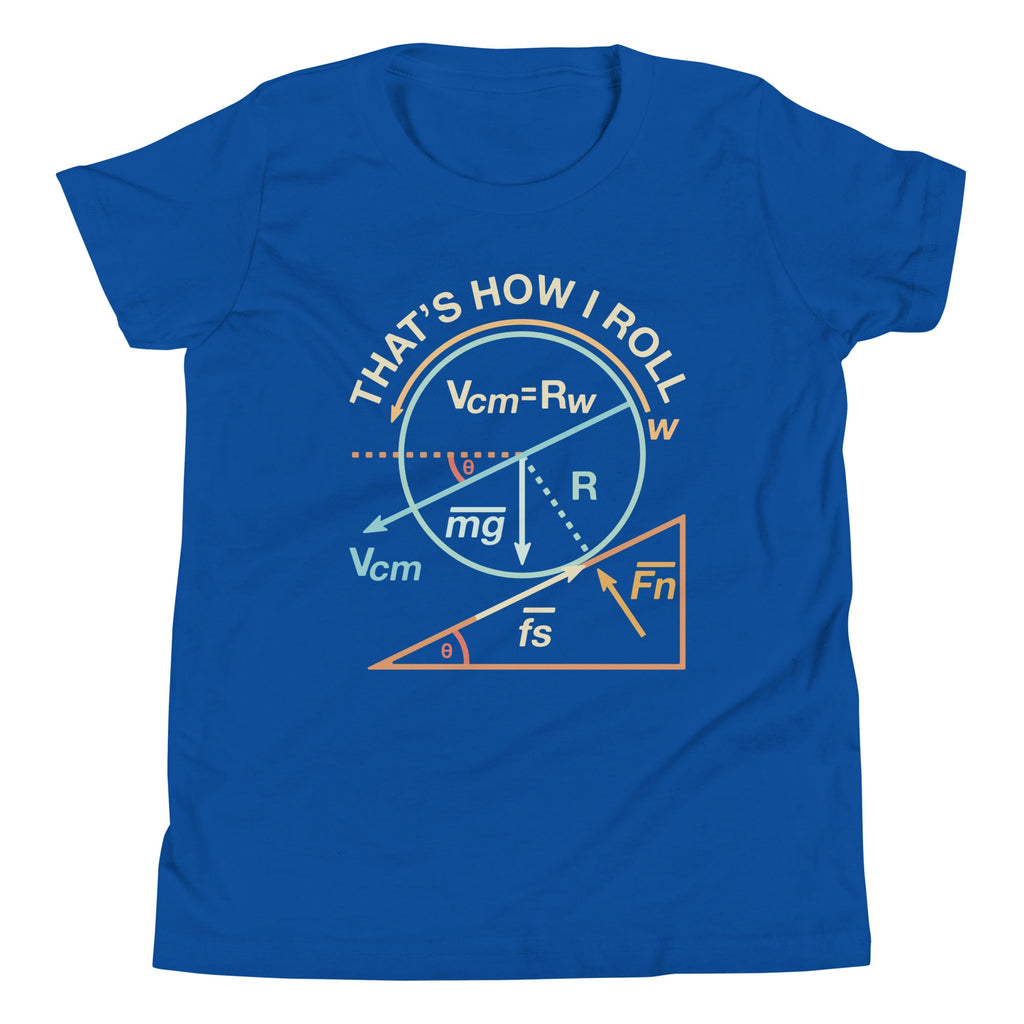 That's How I Roll Kid's Youth Tee