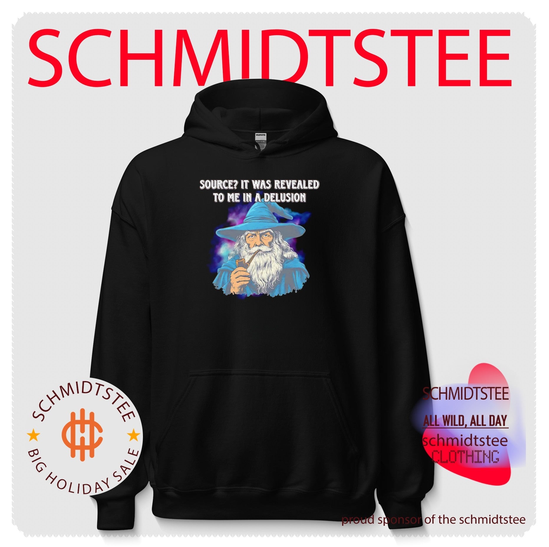 Wizard Source It was revealed to me in a delusion shirt